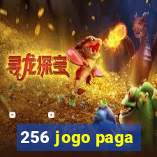 256 jogo paga